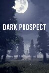 Dark Prospect Free Download