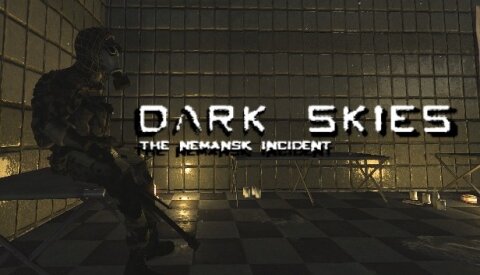 Dark Skies: The Nemansk Incident Free Download