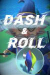 Dash & Roll Free Download