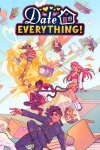 Date Everything! Free Download