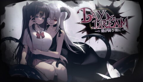 ～Daydream～When butterflies dance Free Download