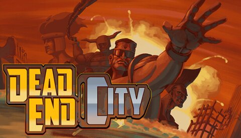 Dead End City Free Download