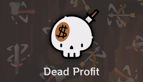 Dead Profit Free Download