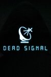 Dead Signal Free Download