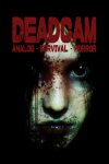 DEADCAM | ANALOG • SURVIVAL • HORROR Free Download