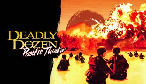 Deadly Dozen: Pacific Theater Free Download