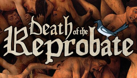 Death of the Reprobate Free Download