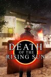 Death of the Rising Sun Free Download