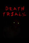 Death Trials (Director's Cut) Free Download