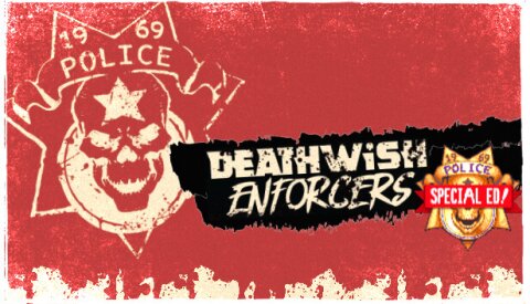 Deathwish Enforcers Special Edition Free Download