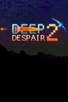 Deep Despair 2 Free Download