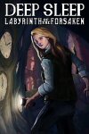 Deep Sleep: Labyrinth of the Forsaken Free Download