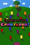 Defend from Candyland! Free Download