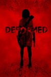 Deformed Free Download