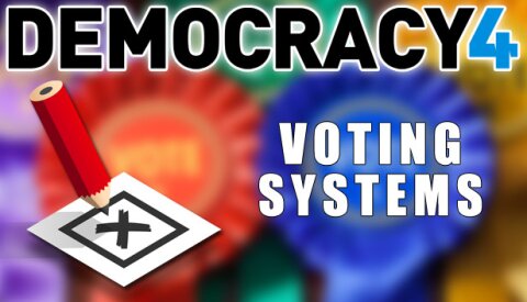 Democracy 4 - Voting Systems Free Download