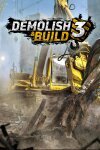 Demolish & Build 3 Free Download