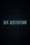 Der Geisterturm / The Ghost Tower Free Download