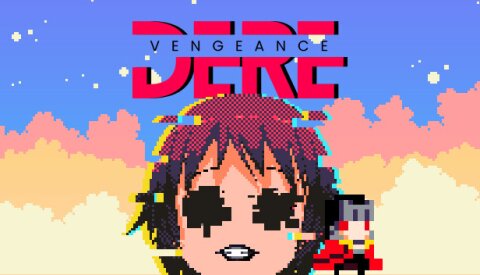 DERE Vengeance Free Download