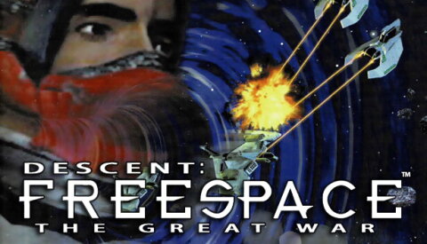 Descent: FreeSpace – The Great War Free Download