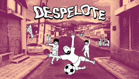 despelote Free Download