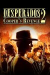 Desperados 2: Cooper's Revenge Free Download