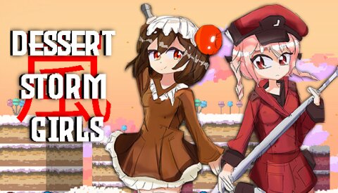 Dessert Storm Girls Free Download