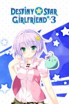 Destiny Star Girlfriend 3 Free Download