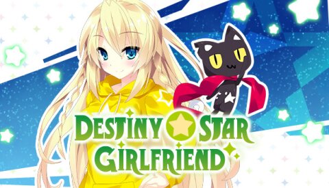 Destiny Star Girlfriend Free Download