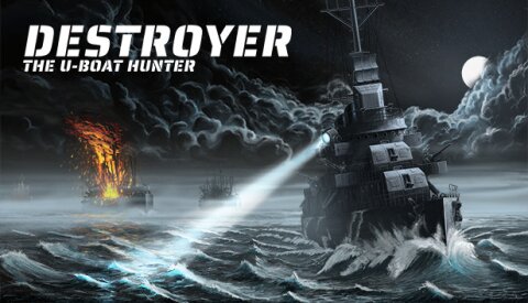 Destroyer: The U-Boat Hunter Free Download