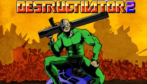 Destructivator 2 Free Download