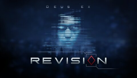 Deus Ex: Revision Free Download