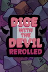 Dice with the Devil: Rerolled Free Download