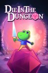 Die in the Dungeon Free Download