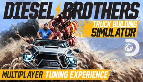 Diesel Brothers: Truck Building Simulator Free Download