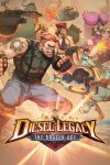 Diesel Legacy: The Brazen Age Free Download