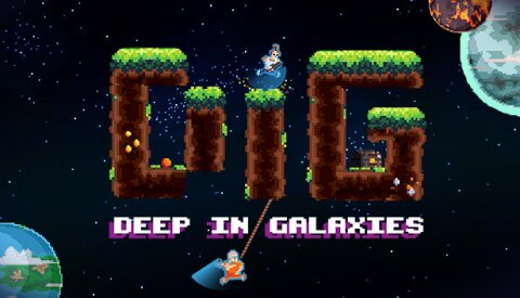 DIG - Deep In Galaxies Free Download