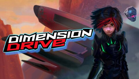 Dimension Drive Free Download