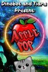 Dinobot and Tiara Present: ApplePop Free Download