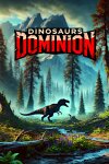 Dinosaurs Dominion Free Download