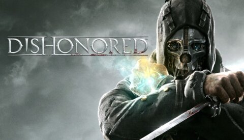 Dishonored Free Download