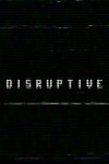 Disruptive Free Download