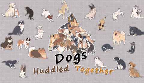 Dogs Huddled Together 挤在一起的狗狗们 Free Download