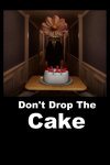Don't Drop The Cake Free Download