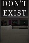 DON'T EXIST Free Download