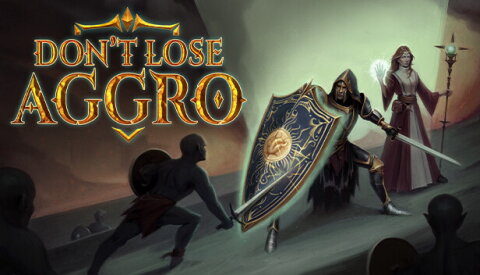 Don't Lose Aggro Free Download