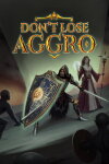 Don't Lose Aggro Free Download