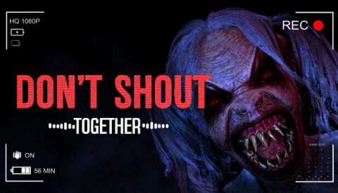 Don't Shout Together Free Download