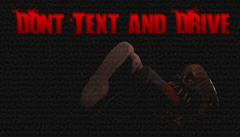 Don't Text and Drive Free Download