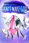 Don't Wake God Free Download