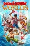 Doom & Destiny Worlds Free Download